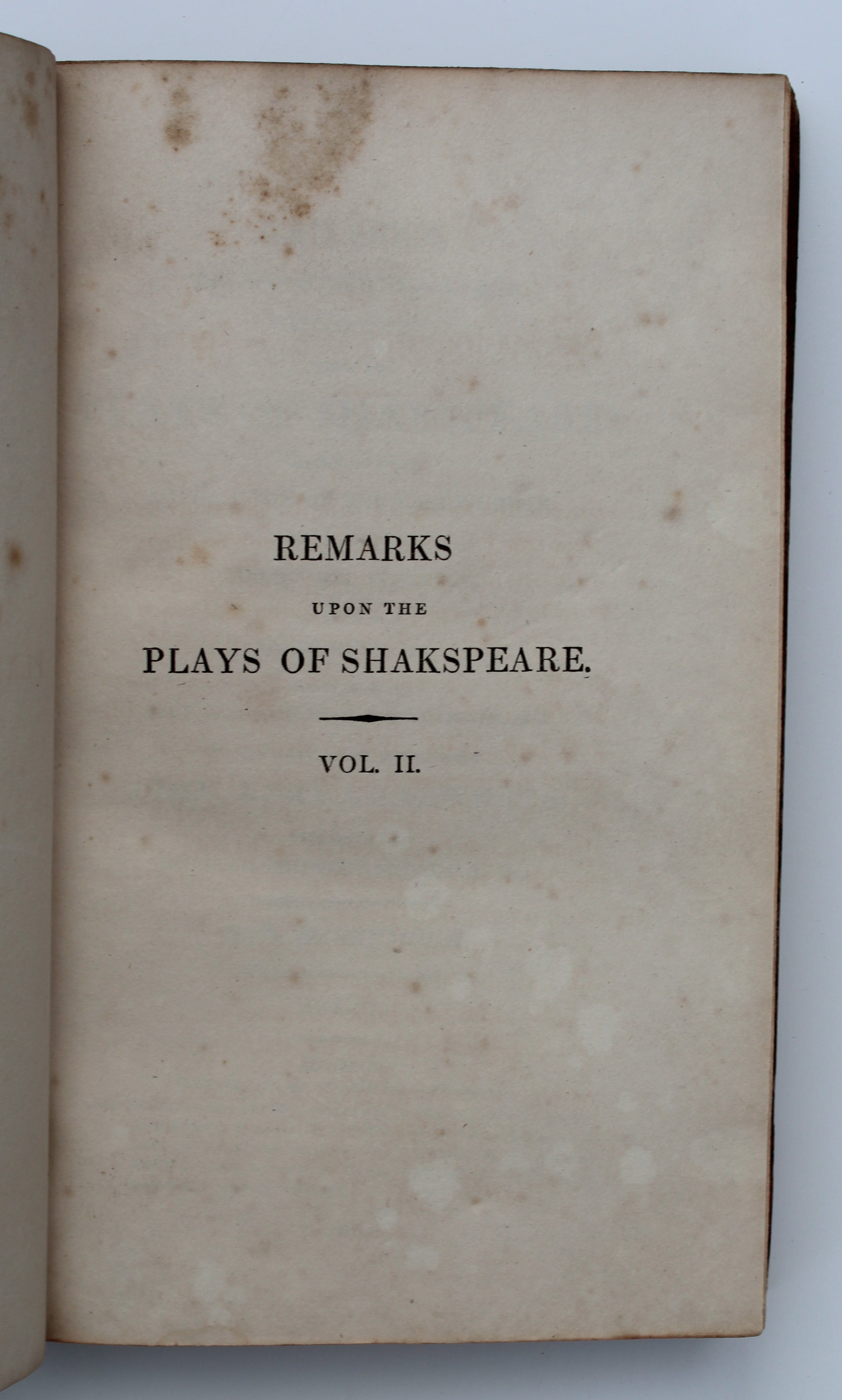 Remarks, Critical, Conjectural, and Explanatory, upon the Plays of Shakespeare Vols I & II [2 volumes] by E. H. Seymour, Isaac Reed, Shakespeare, & John, Lord Chedworth