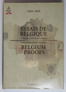 Les essais et les épreuves des timbres-poste belges (1849-1949) Stes, Jacques