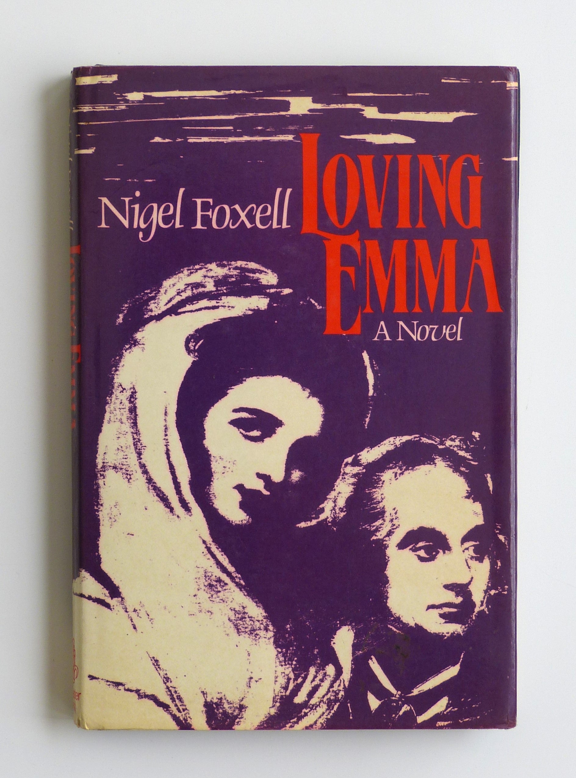 Loving Emma by Nigel Foxell