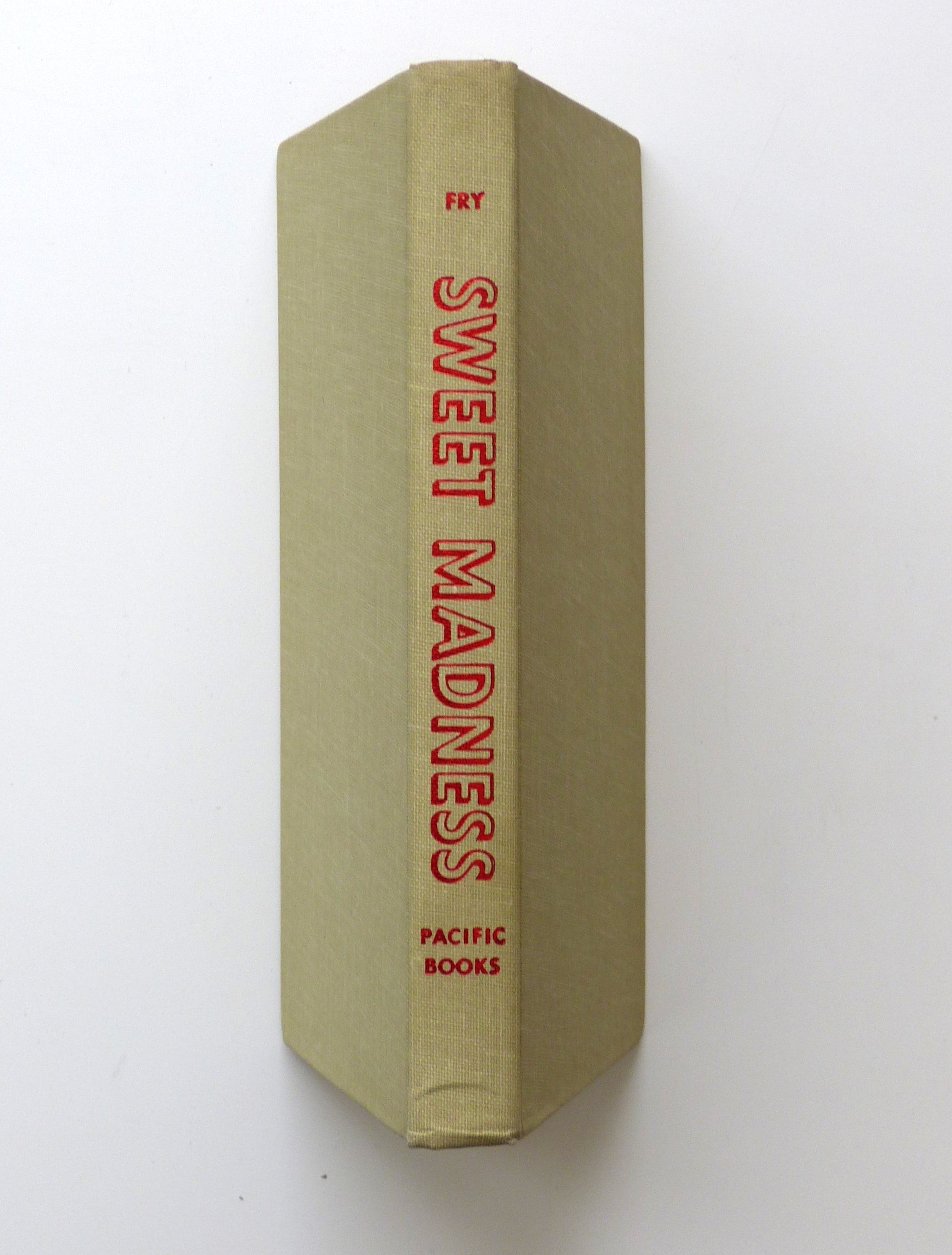 Sweet Madness: A Study of Humor by William Fry