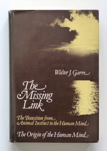 The Missing Link by WALTER J. GARRE