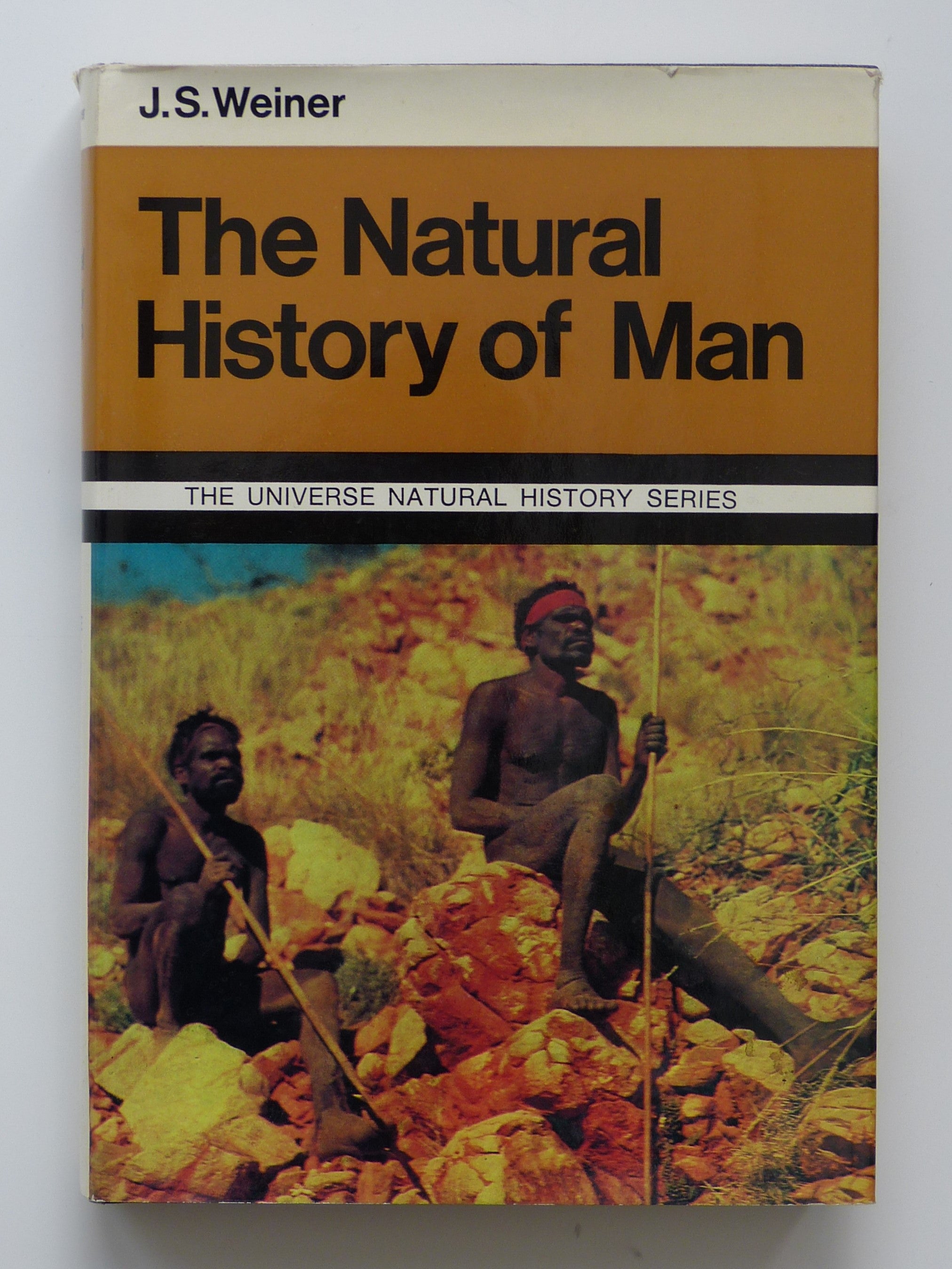 The Natural History of Man by J.S. Weiner