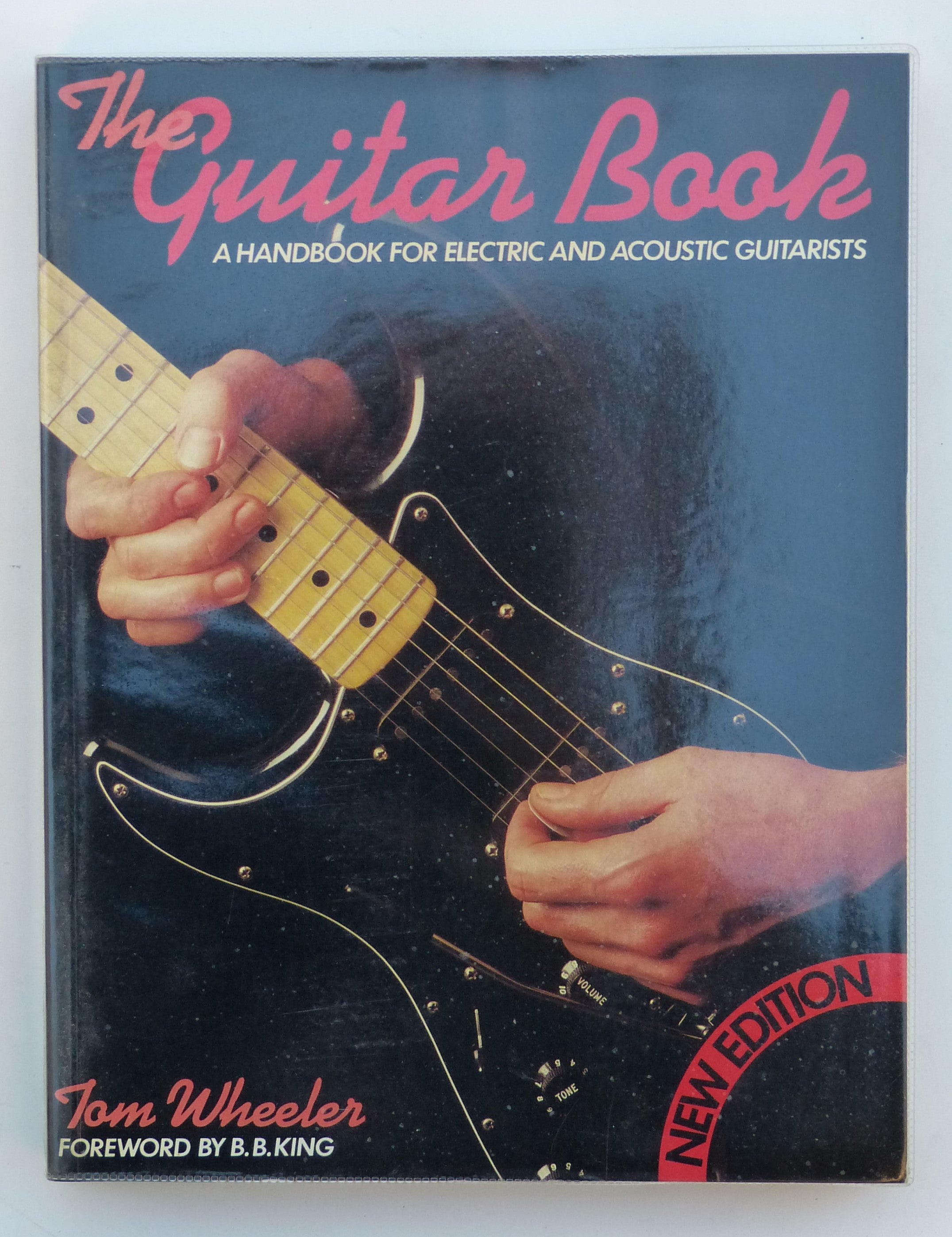 Guitar Book, The: Handbook for Electric and Acoustic Guitarists