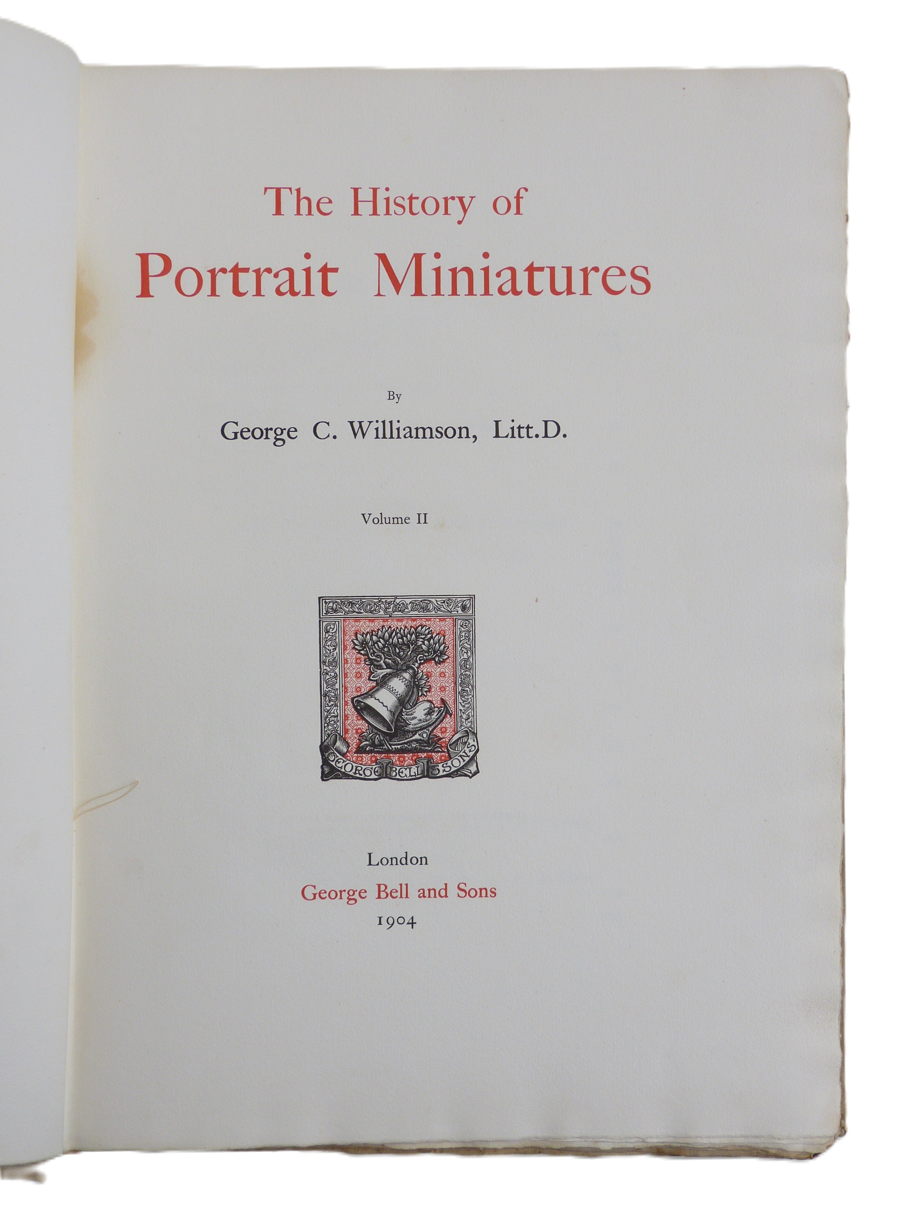 The History of Portrait Miniatures Williamson, (G. C.)