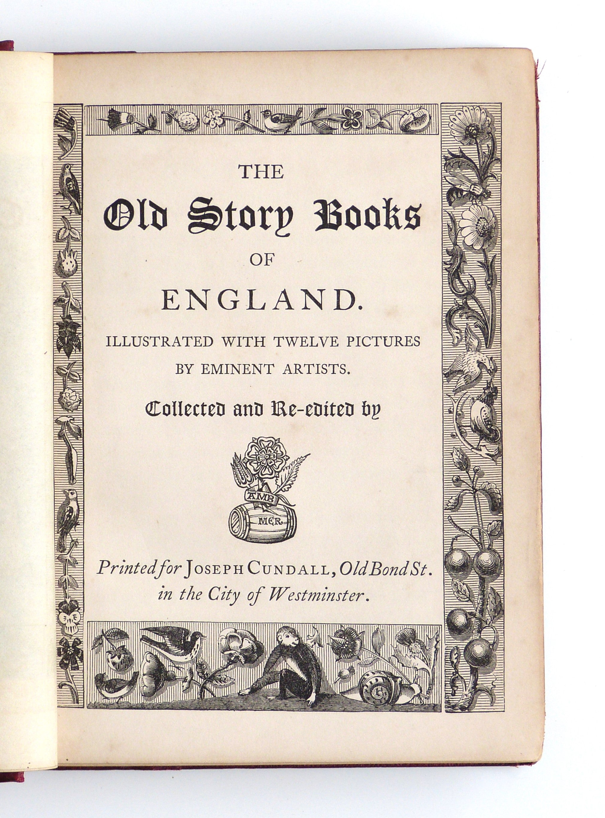 The Old Story Books of England: Illustrated with Twelve Pictures by Eminent Artists by Thoms, William John