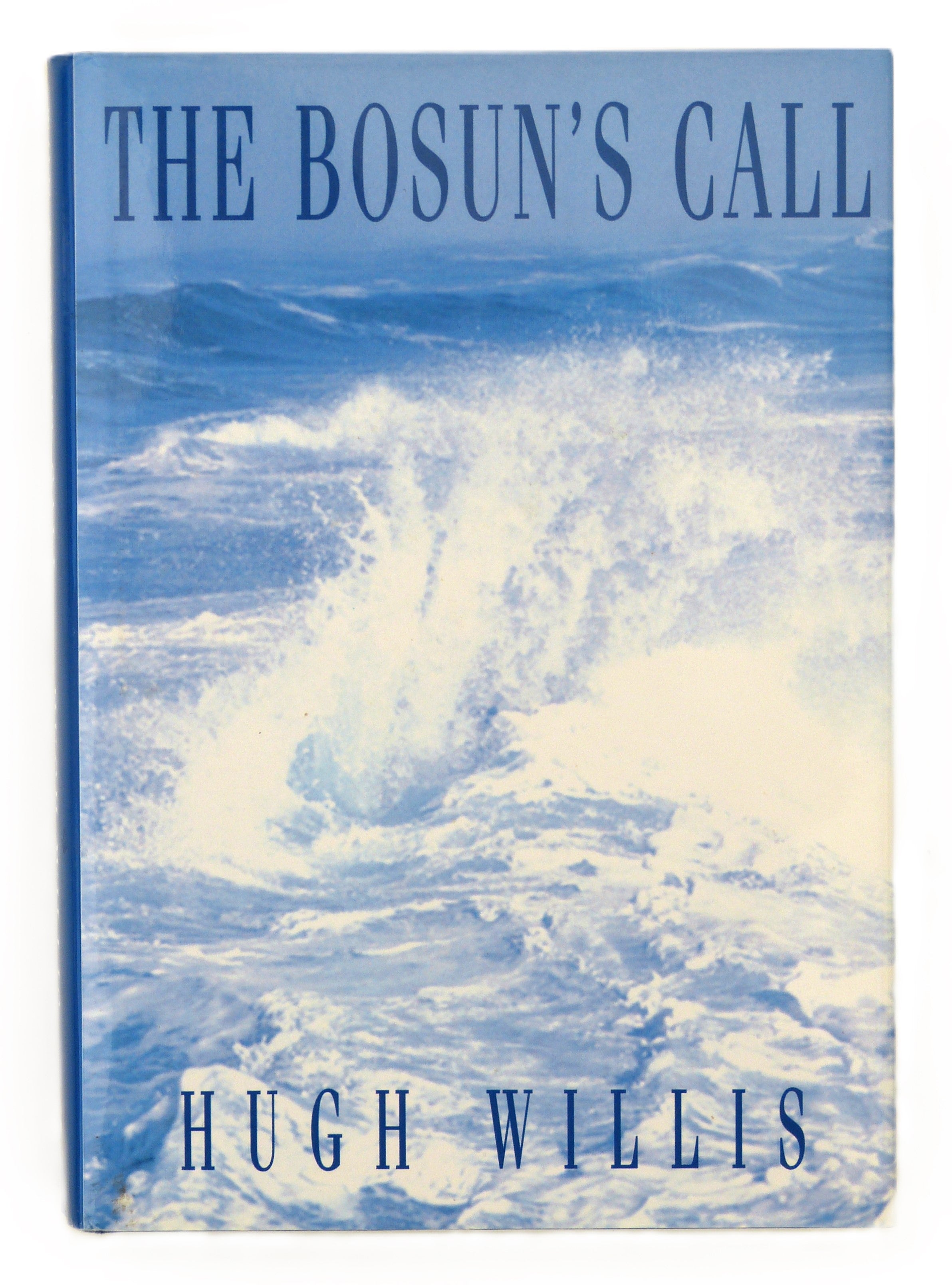 The Bosun's Call by Willis, Hugh