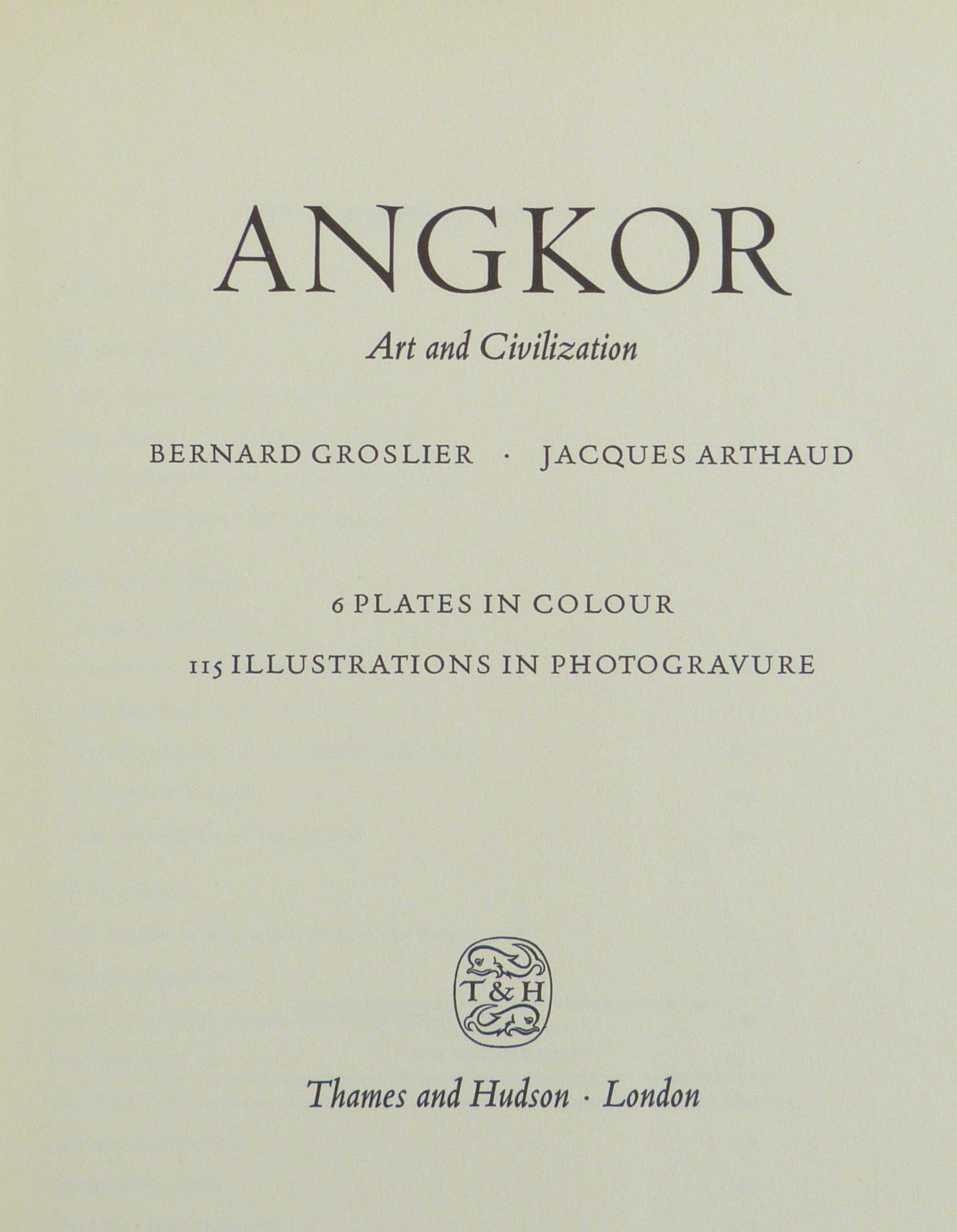 Angkor Art and Civilization by Groslier, Bernard