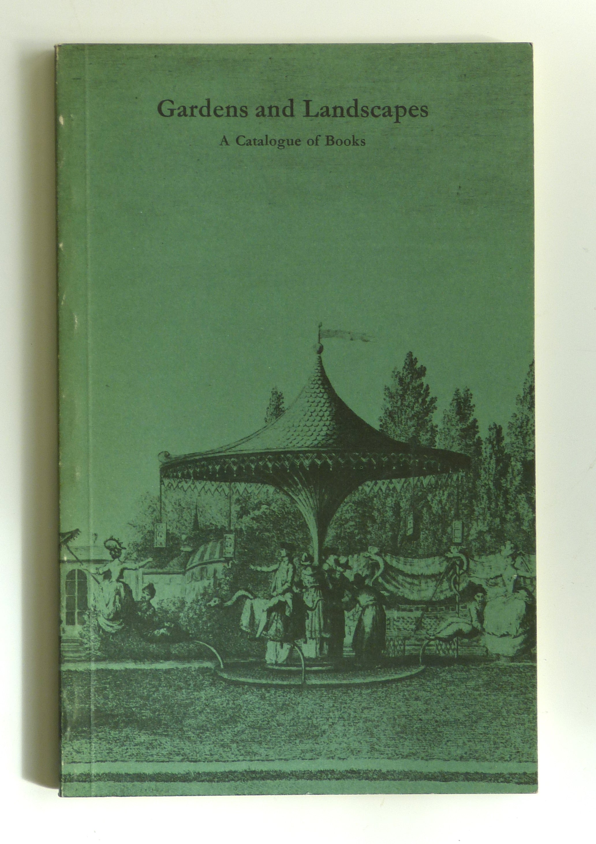 Gardens And Landscapes - A Catalogue of Books, Ed: Hugh Pagan