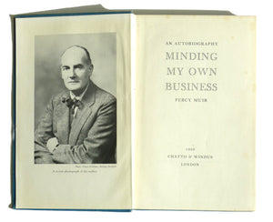 Minding My Own Business, an Autobiography by Muir, P.H.