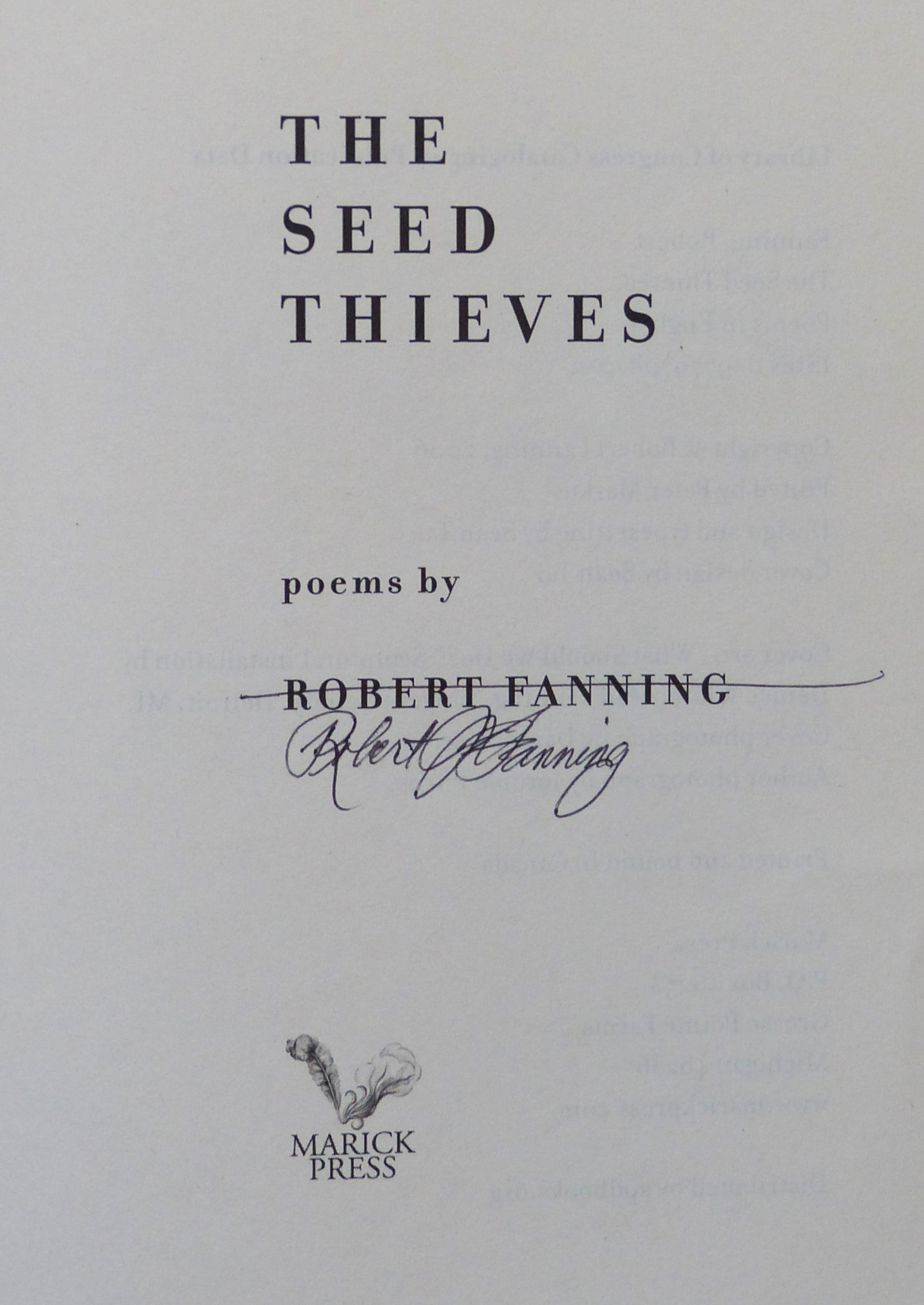 The Seed Thieves: Poems by Fanning, Robert