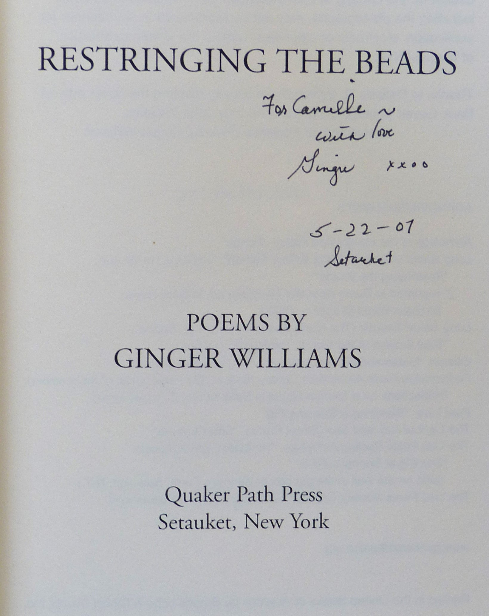 Restringing the beads Poems by Ginger Williams