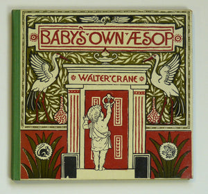 The Baby's Own Aesop by Walter Crane