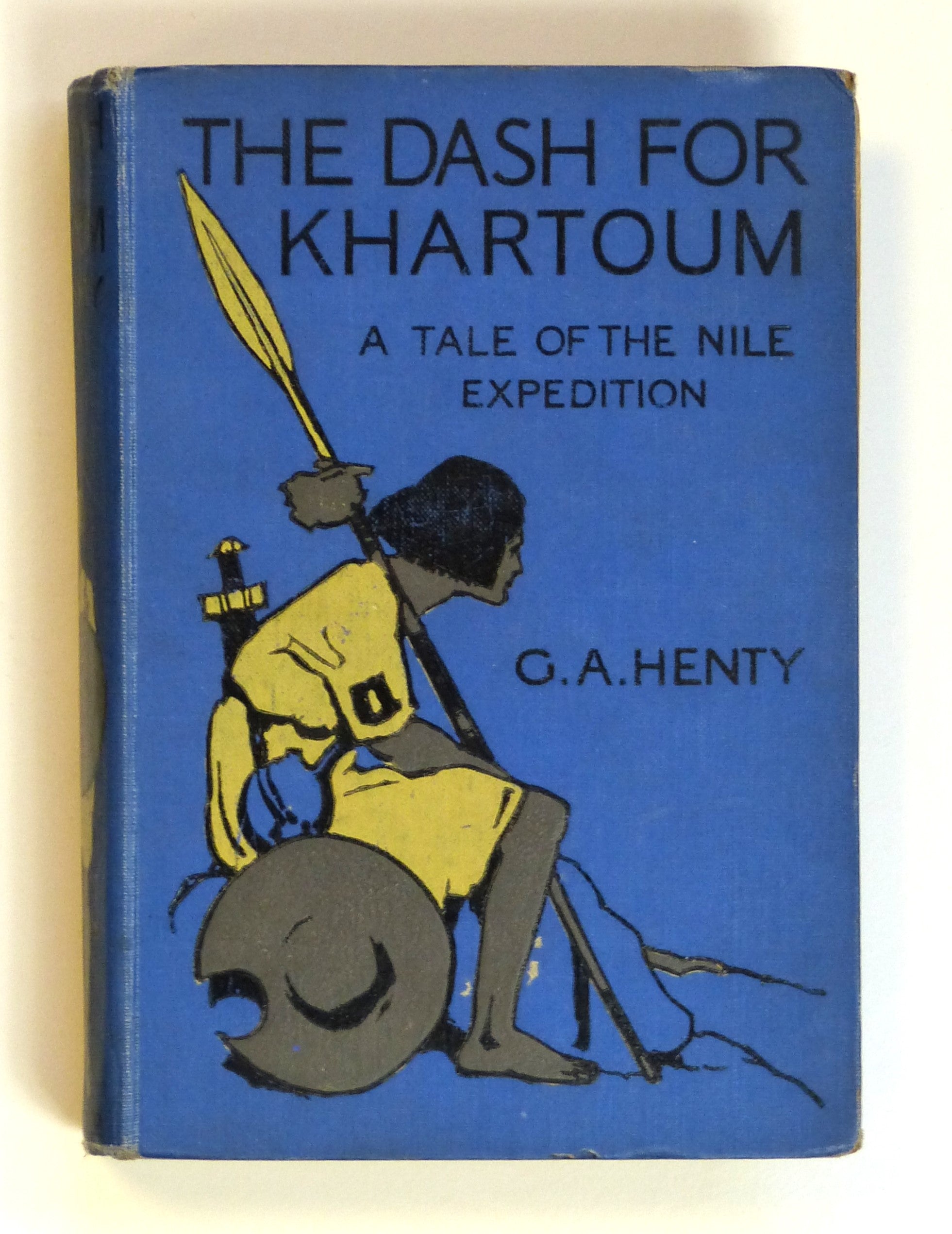 The Dash For Khartoum: A Tale of the Nile Expedition G.A. Henty