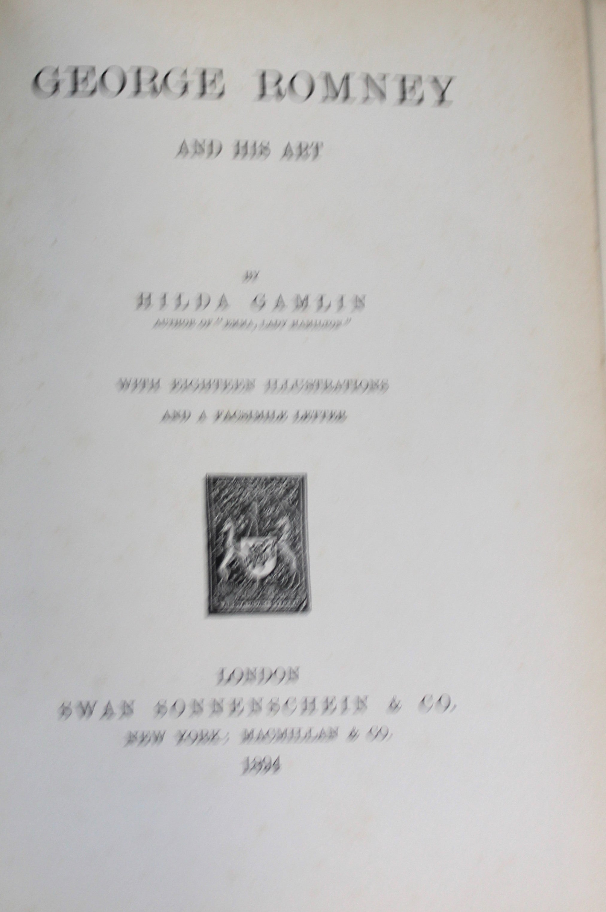 George Romney and His Art by Gamlin, H