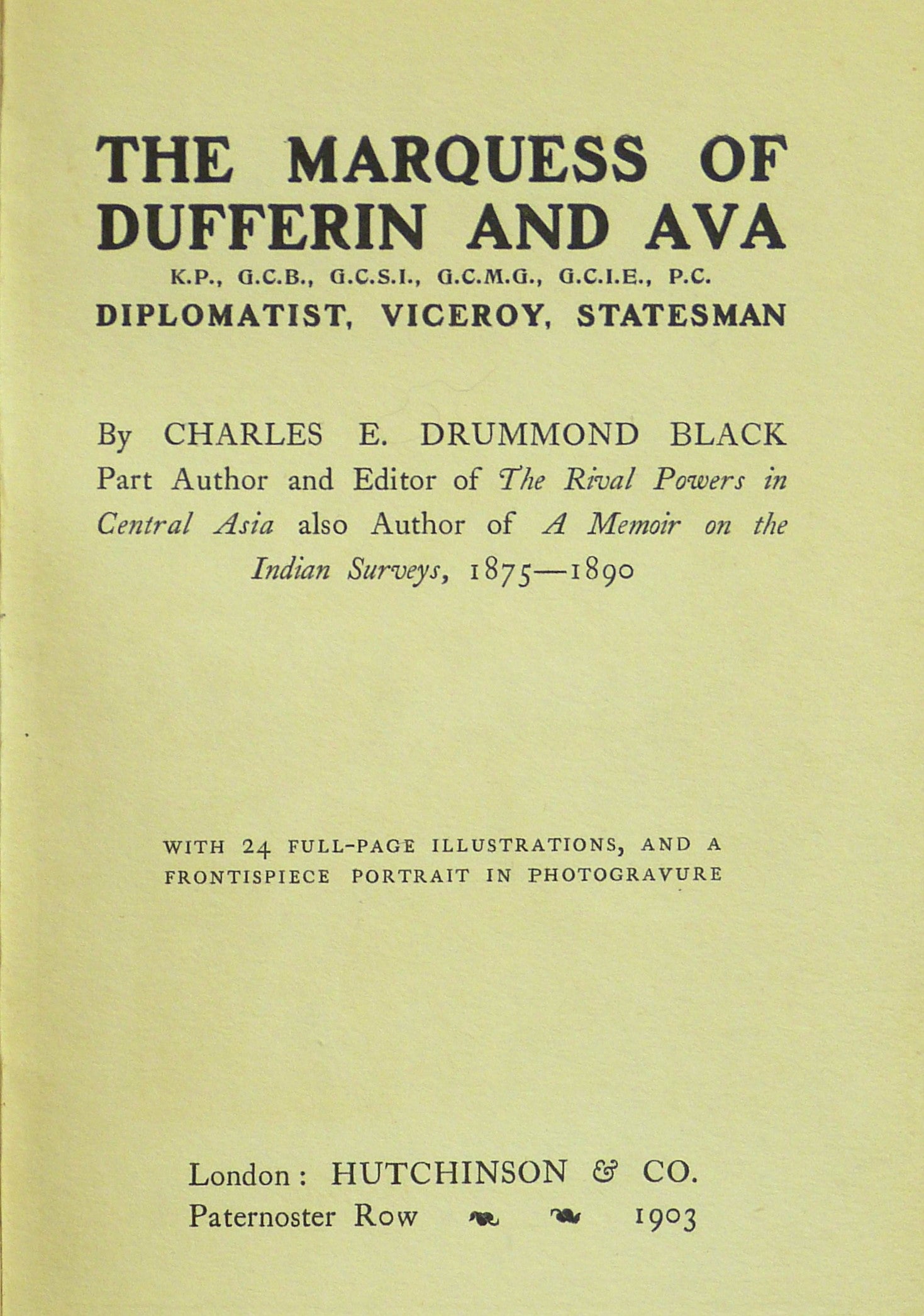 The Marquess of Dufferin and Ava Charles E. Drummond Black