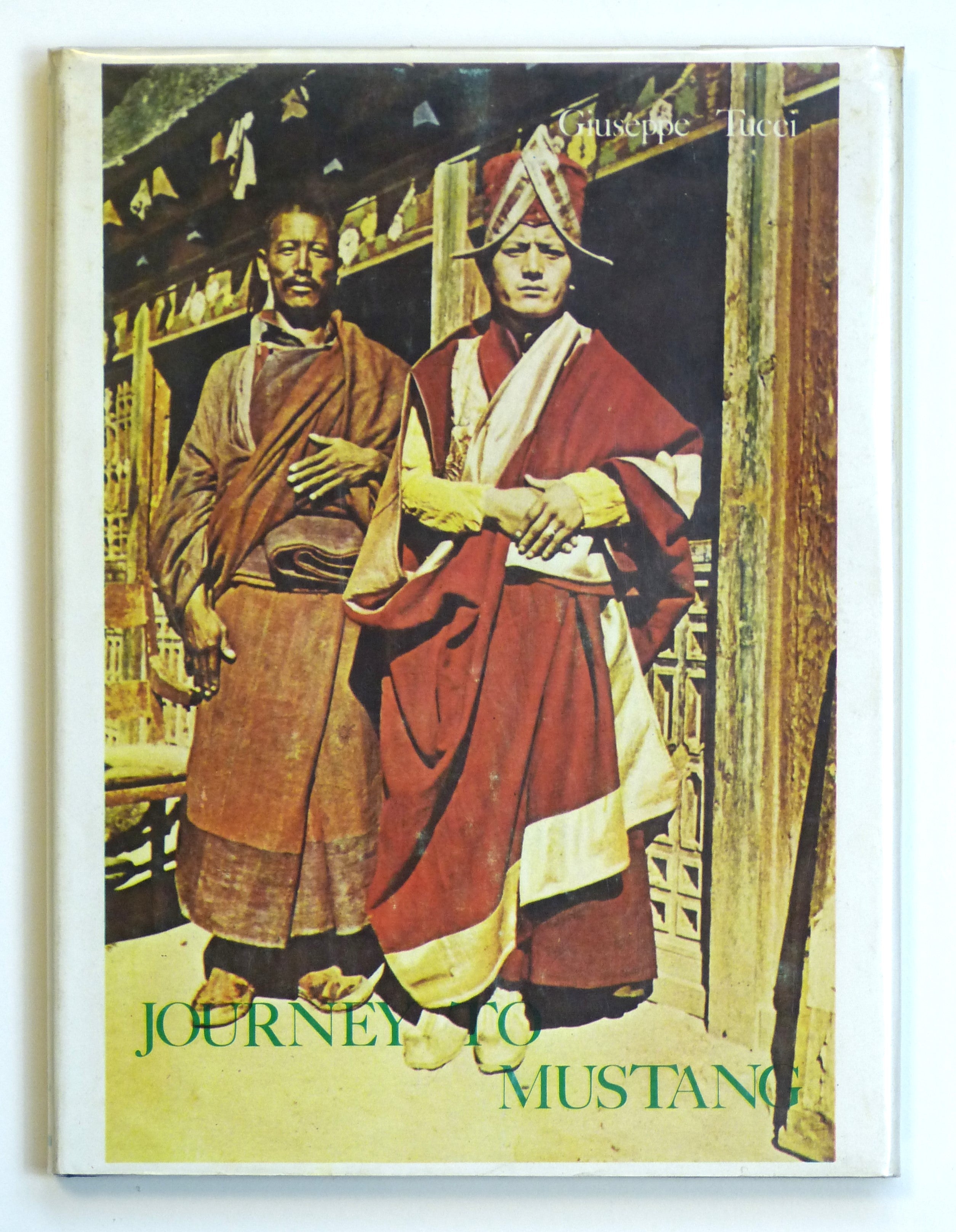 Journey to Mustang 1952 (Biblioteca Himalayica, Series I, vol. 23), by Tucci, Giuseppe: