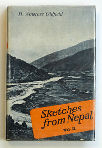 Sketches From Nepal Vol.2 by Oldfield,H. Ambrose.