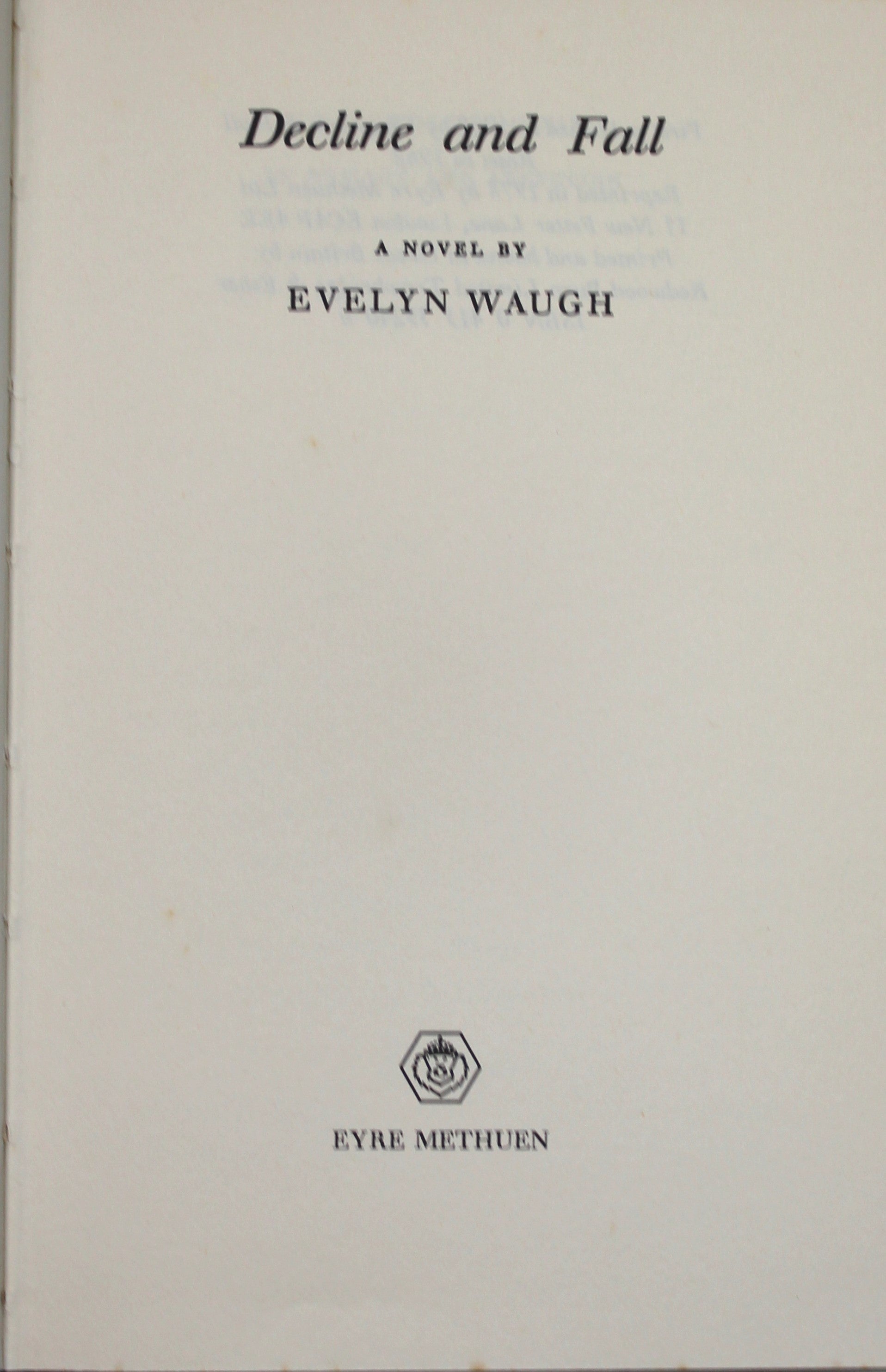 Decline and Fall by Waugh, Evelyn