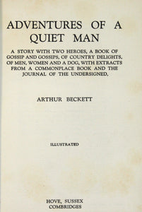 Adventures of a Quiet Man by Arthur Beckett