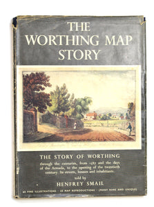 The Worthing Map Story - "The Worthing Pageant" by  Henfrey Smail