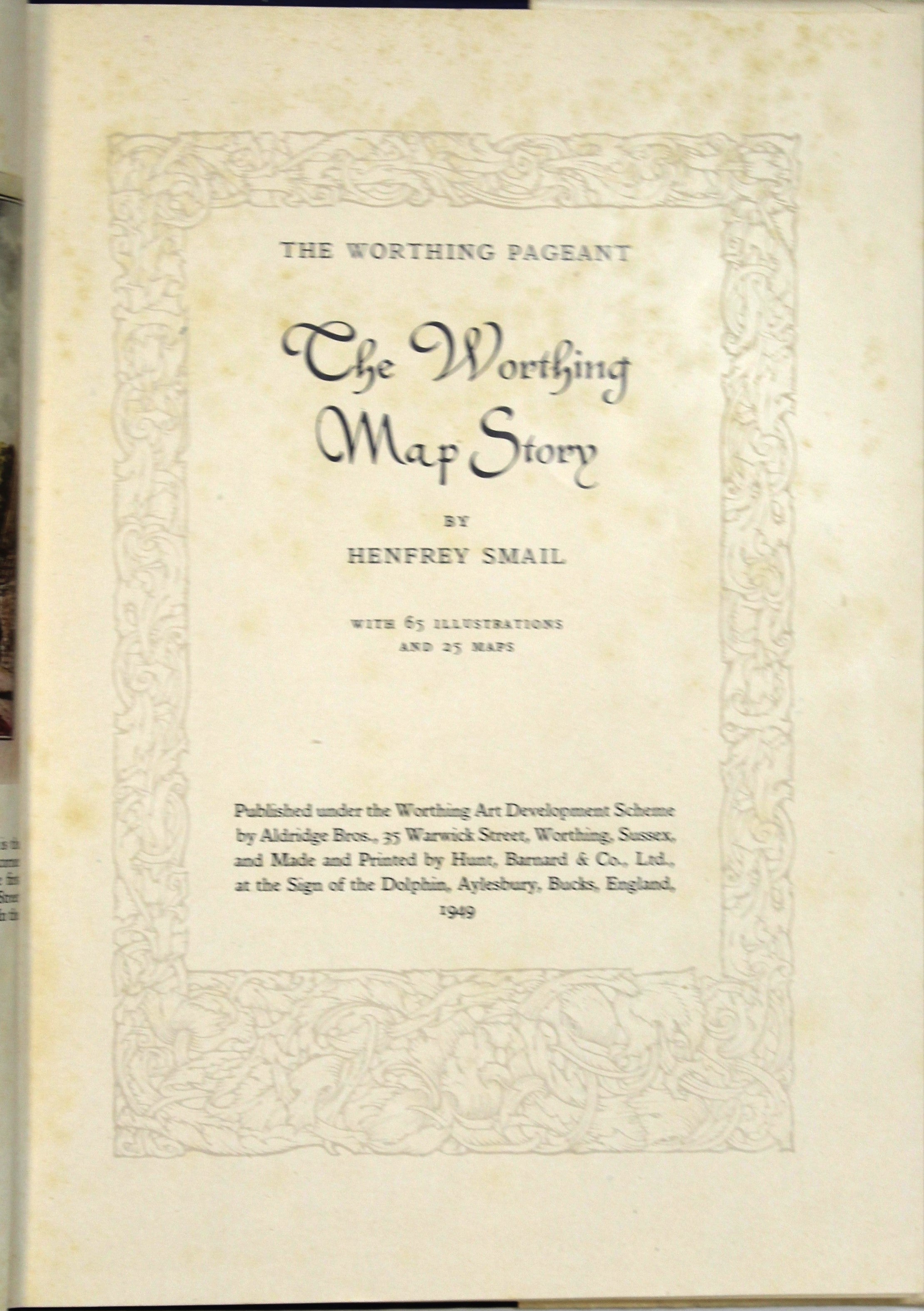 The Worthing Map Story - "The Worthing Pageant" by  Henfrey Smail