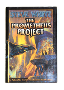 The Prometheus Project by  White, Steve