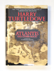 Atlantis and Other Places by Turtledove, Harry