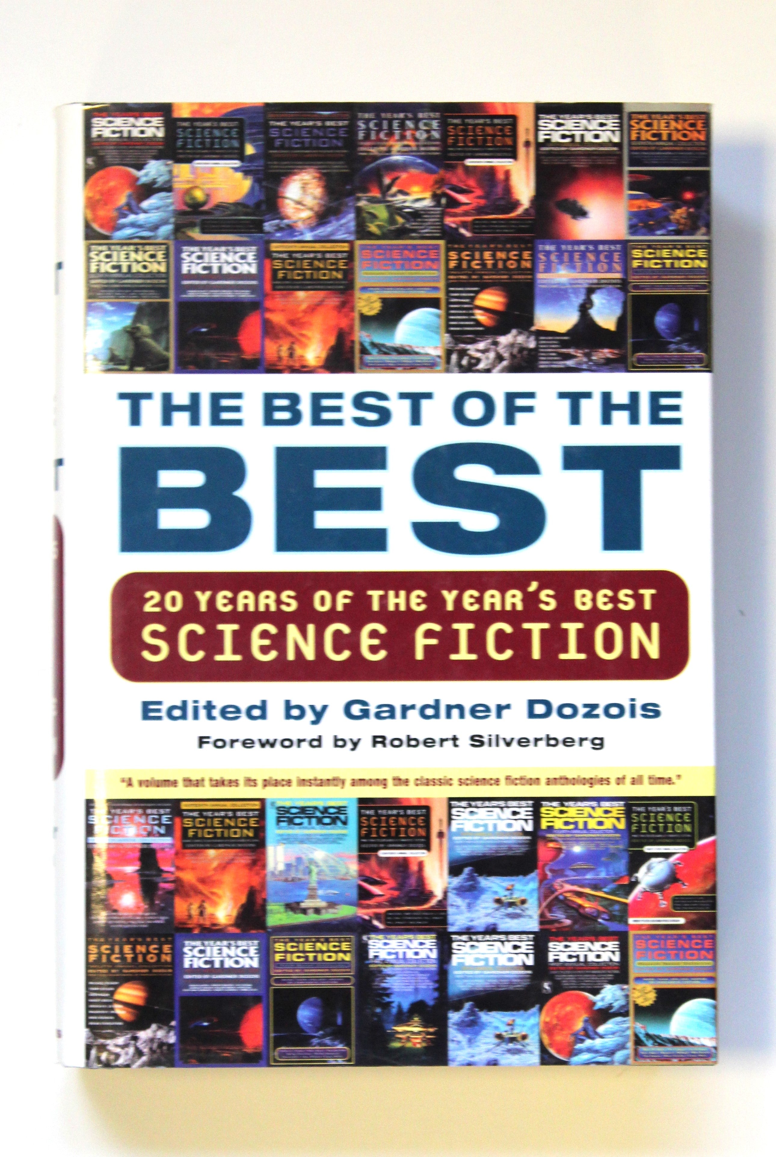 The Best of the Best: 20 Years of the Year's Best Science Fiction by Dozois, Gardner