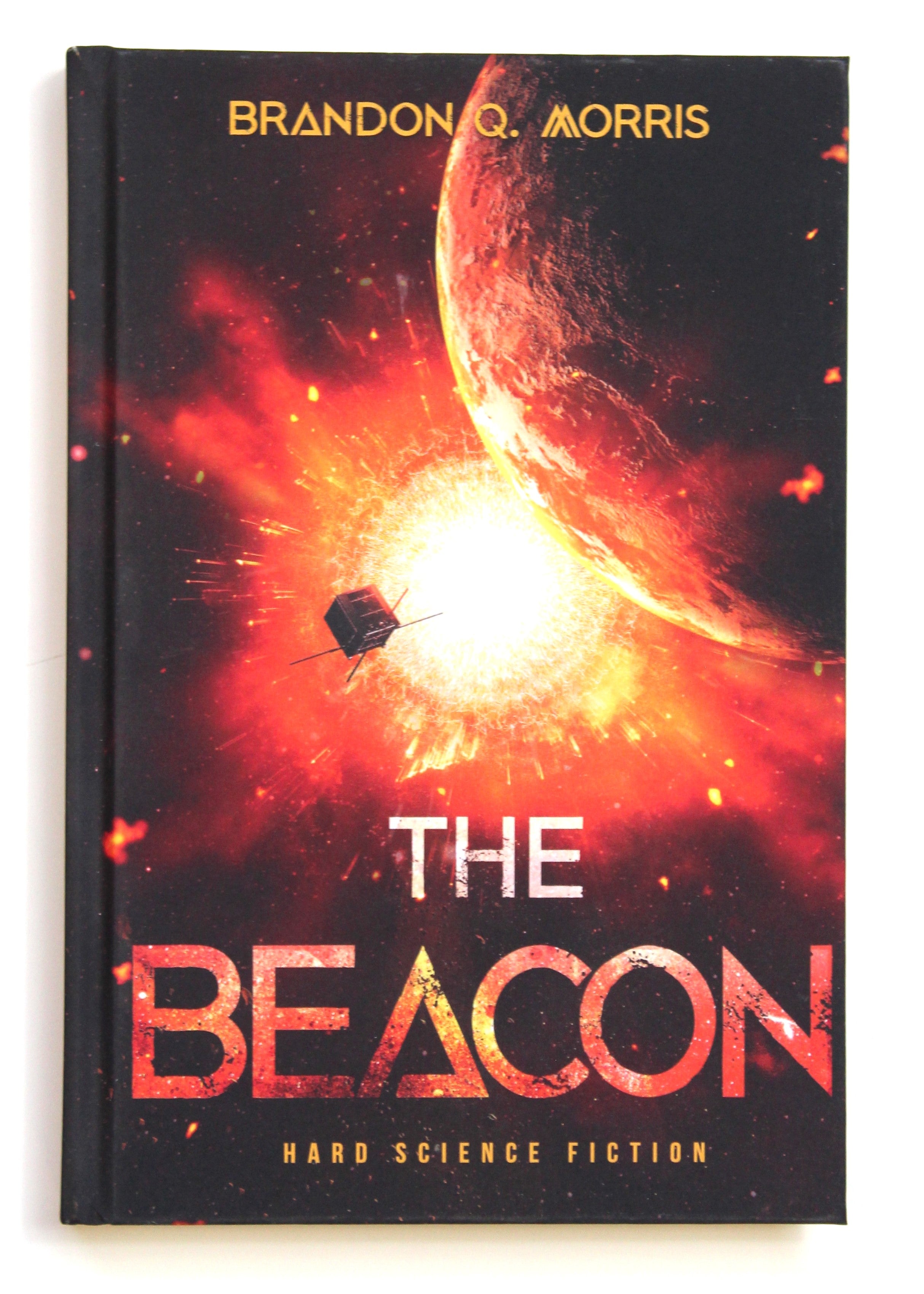 The Beacon: Hard Science Fiction (Solar System Series) by 	 Morris, Brandon Q.