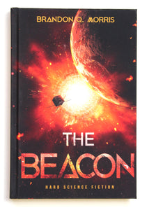 The Beacon: Hard Science Fiction (Solar System Series) by 	 Morris, Brandon Q.