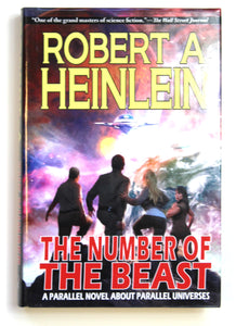 The Number of the Beast: A Parallel Novel About Parallel Universes by Heinlein, Robert A.