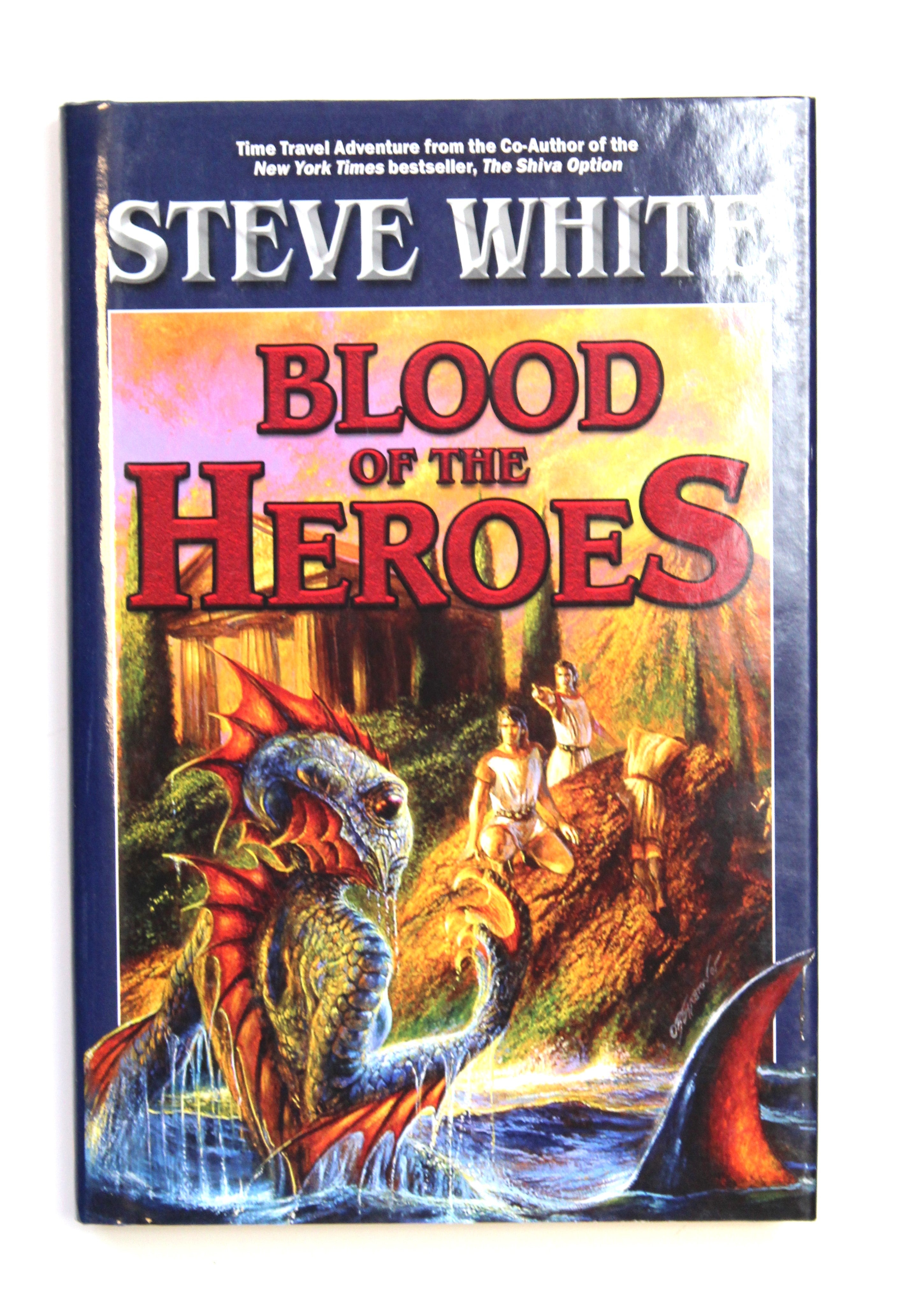 Blood Of The Heroes by White, Steve