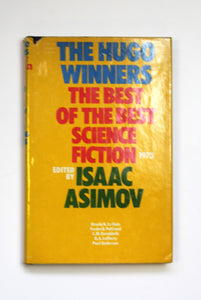 The Hugo Winners: Volume Three, Part 2, 1973 by Edited by Isaac Asimov