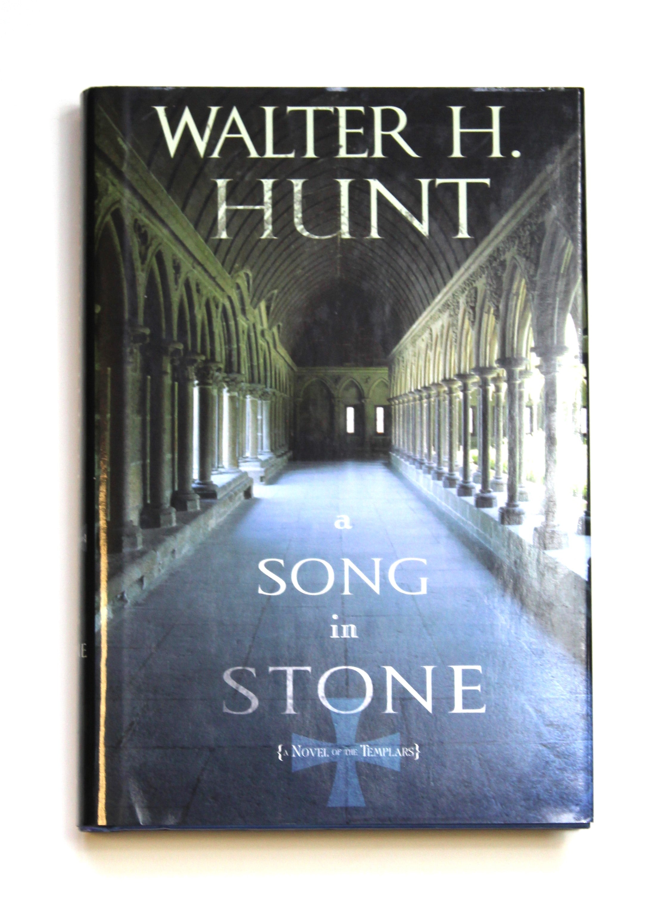 A Song in Stone (Discoveries) by Hunt, Walter H.