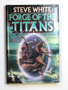 Forge of the Titans by White, Steve