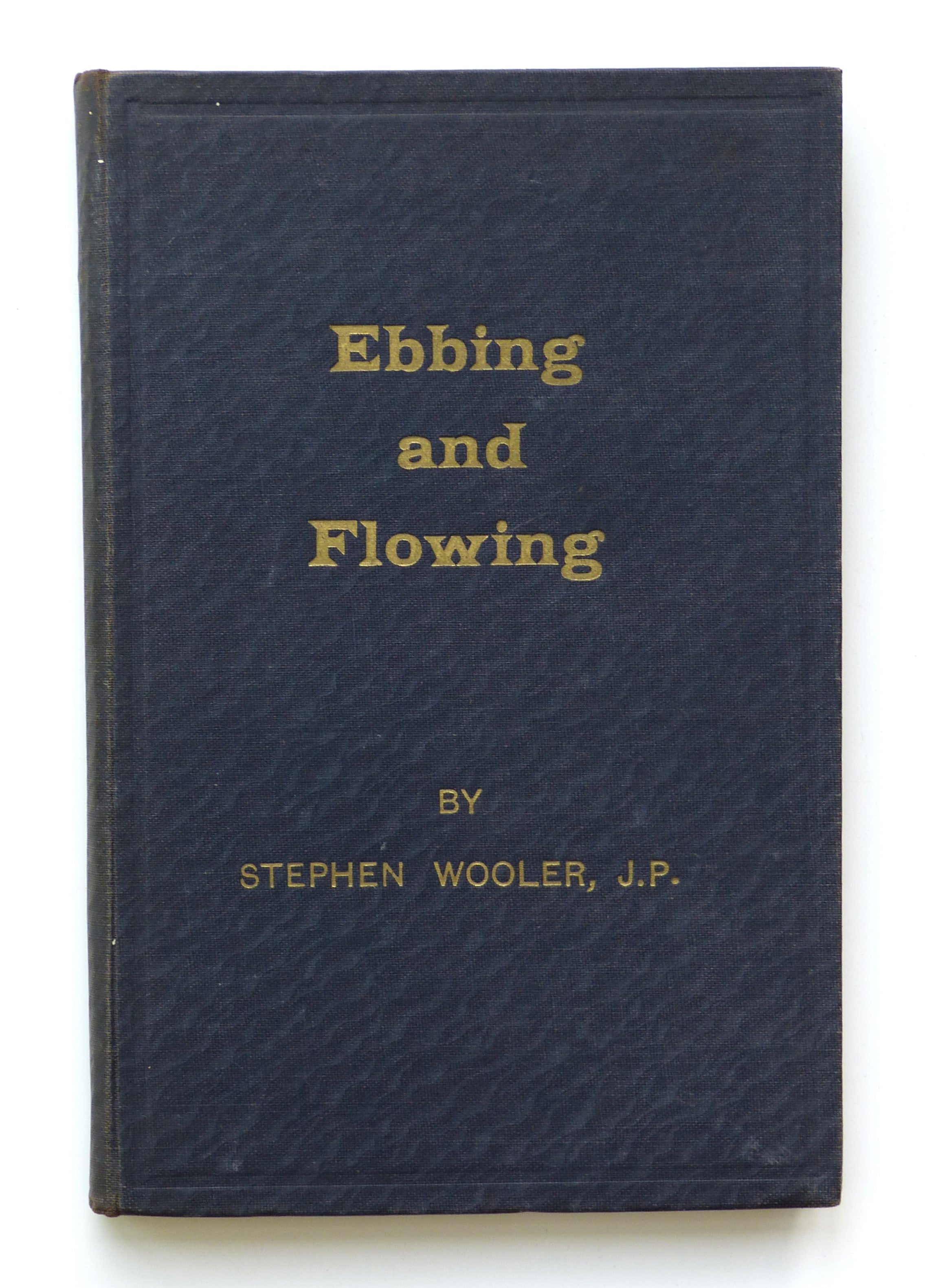 Ebbing and Flowing by Stephen Wooler