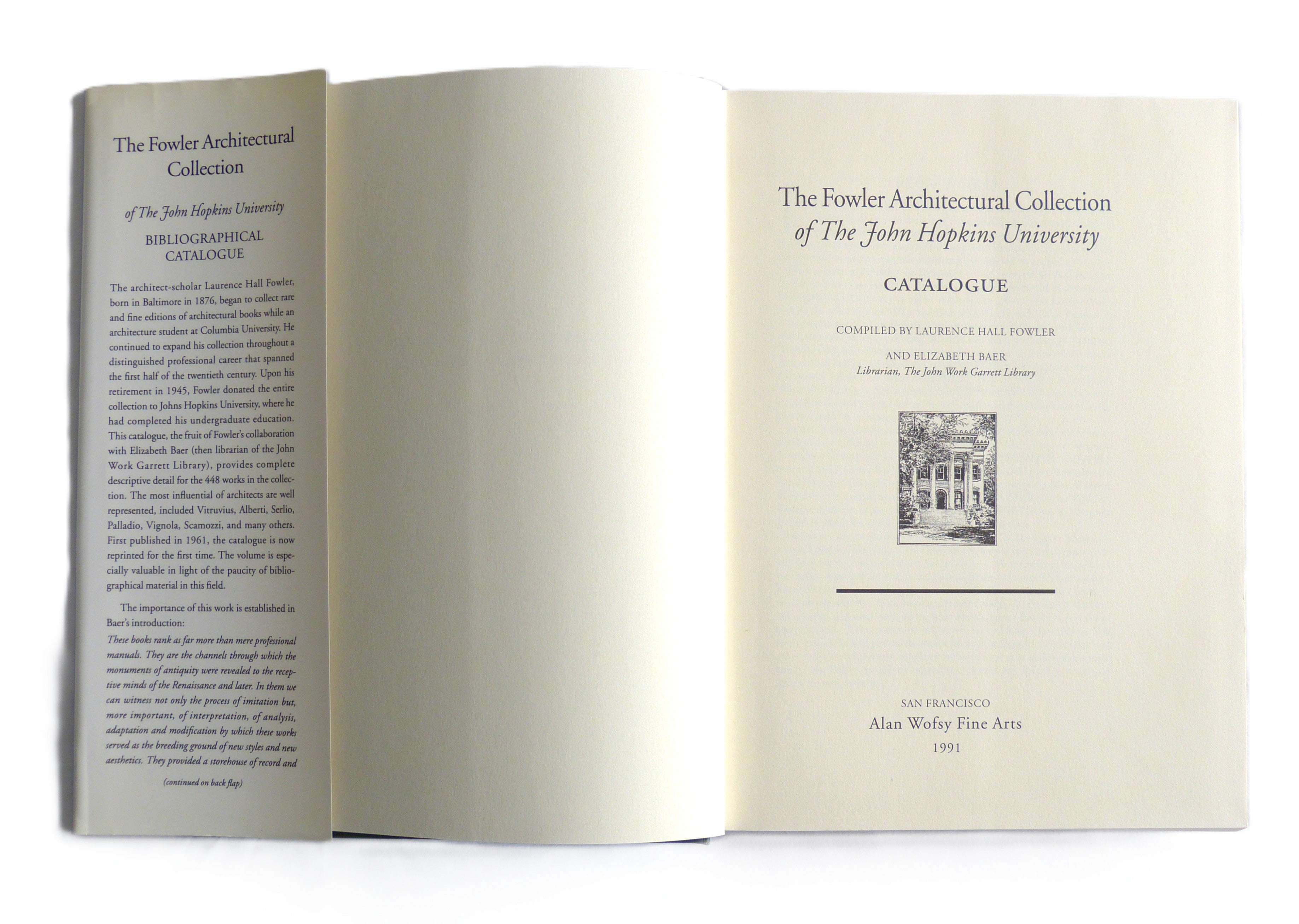 Bibliography of the Fowler Architectural Collection of the John Hopkins University by Fowler, Laurence Hall, 1876-1971; Baer, Elizabeth [compilers]
