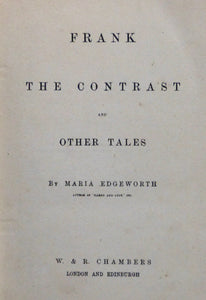 Frank; the Contrast and Other Tales by Maria Edgeworth.