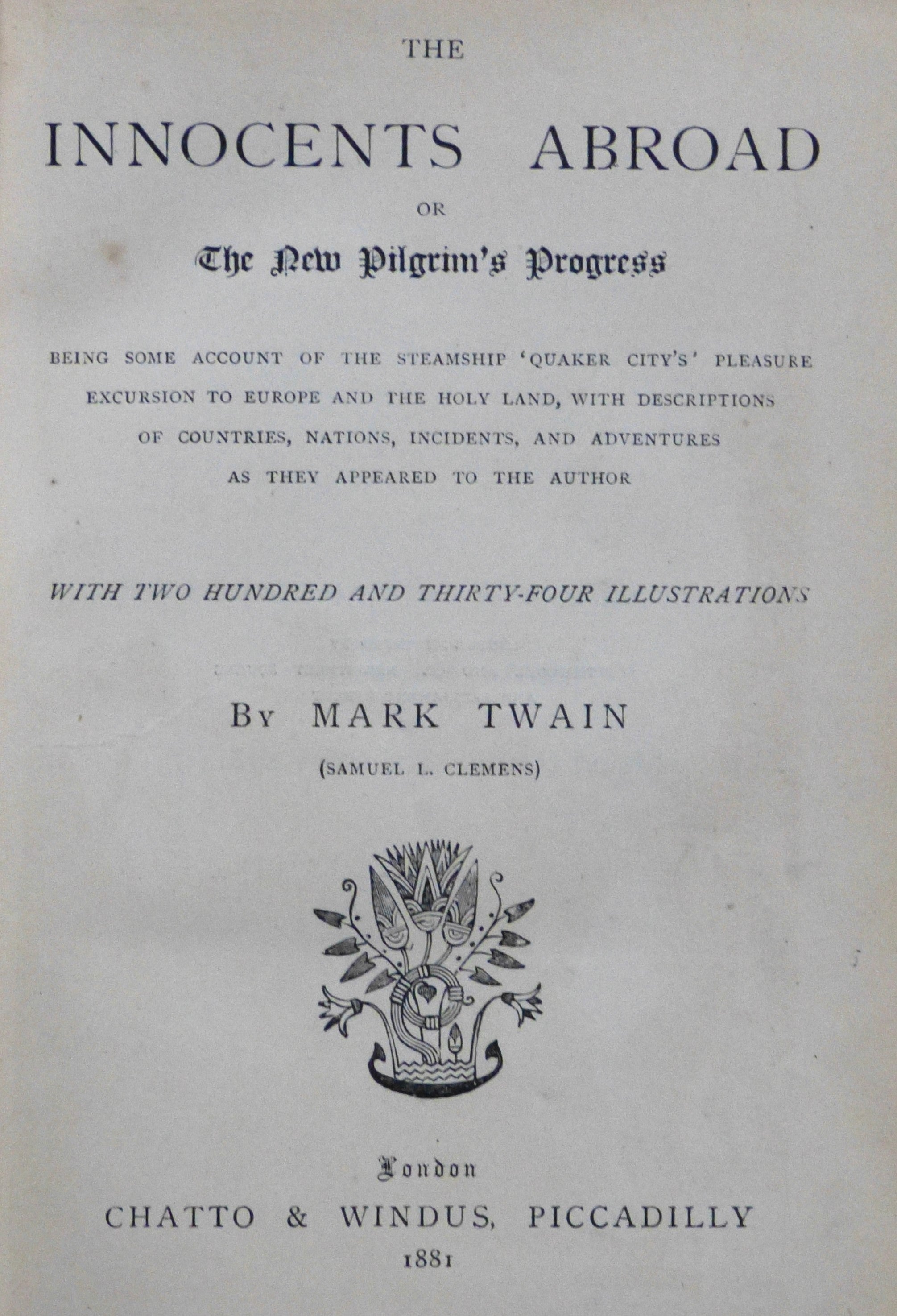 The Innocents Abroad or The New Pilgrims Progress, Twain, M