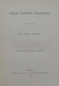 Childe Harold's Pilgrimage: A Romaunt by Lord Byron