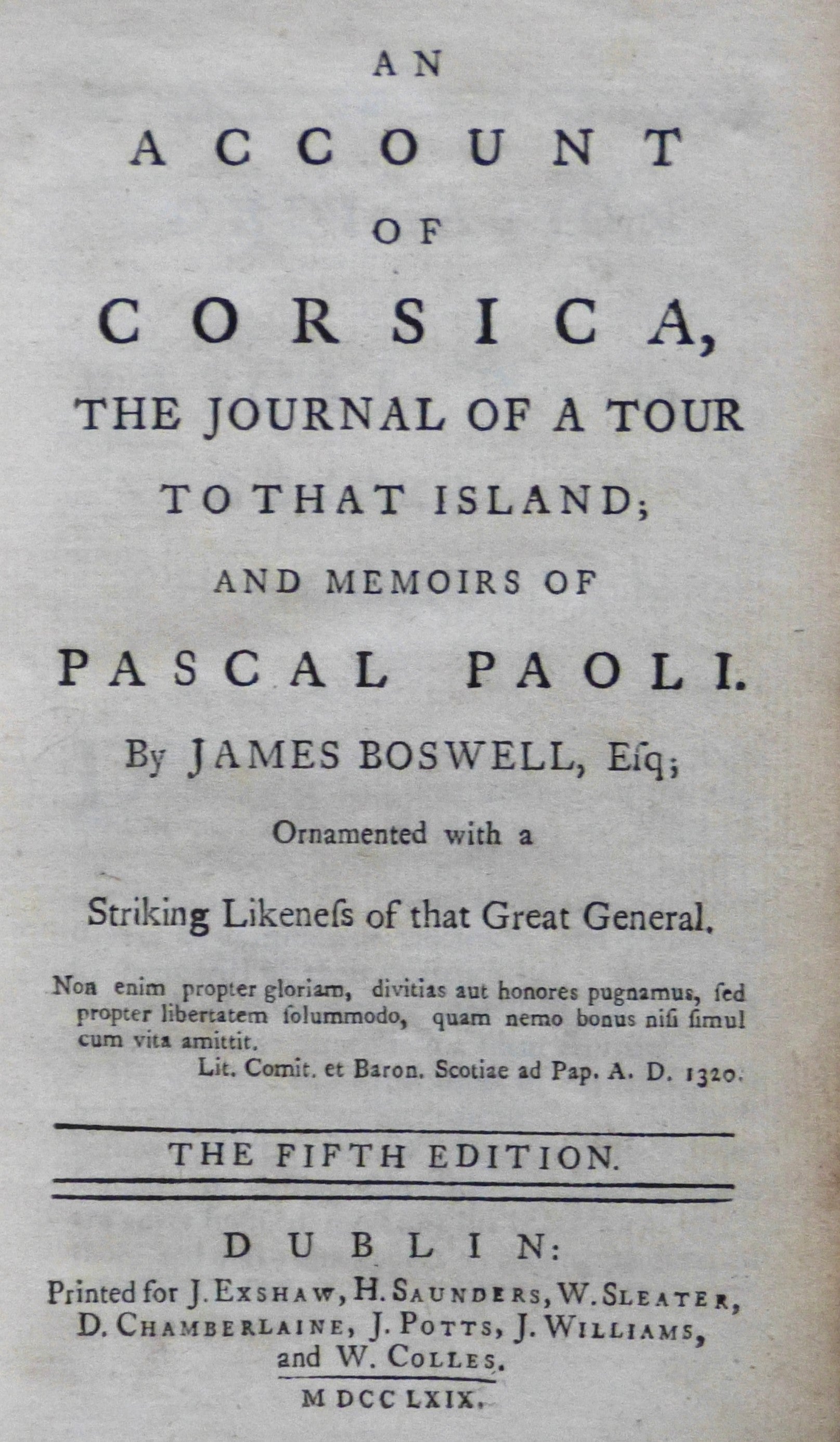 An Account of Corsica, The Journal of a Tour to That Island, and Memoris of Pascal Paoli. Illustrated with a New and Accurate Map of Corsica by Boswell, J