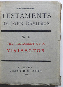 Testaments: No. I. The testament of a vivisector by  DAVIDSON, John