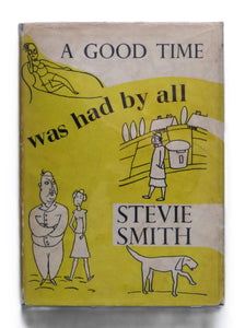 A GOOD TIME WAS HAD BY ALL BY SMITH, STEVE