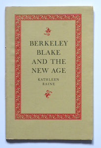 Berkeley Blake and the New Age by Kathleen Raine