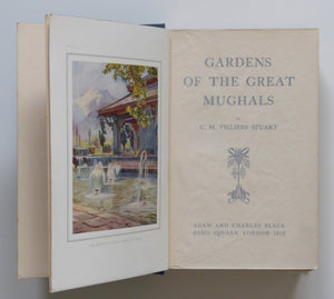 Gardens Of The Great Mughals by C M Villiers Stuart