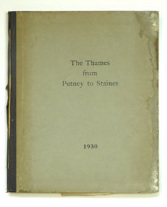 The Thames from Putney to Staines. A survey of the river, with suggestions for the preservation of its amenities, prepared for a joint committee of the Middlesex and Survey County Councils Adams, by Thompson, Fry