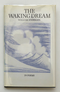 The Waking Dream by William Anderson