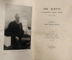 The Burtts - A Lincolnshire Quaker Family compiled by Mary Bowen Burtt