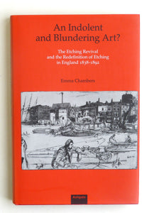 An Indolent and Blundering Art by Chambers, Emma