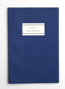 Elegy for Alfred Marnau by Jeremy Reed